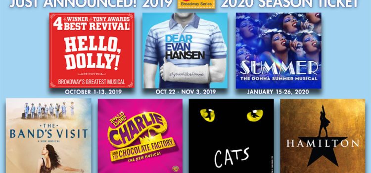 ‘Dear Evan Hansen,’ ‘The Band’s Visit’ and 5-Week return of ‘Hamilton’ Highlight The Fox’s 2019-2020 Season