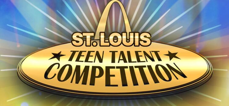 13th Annual St. Louis Teen Talent Competition Chooses 14 High School Acts for Final Event