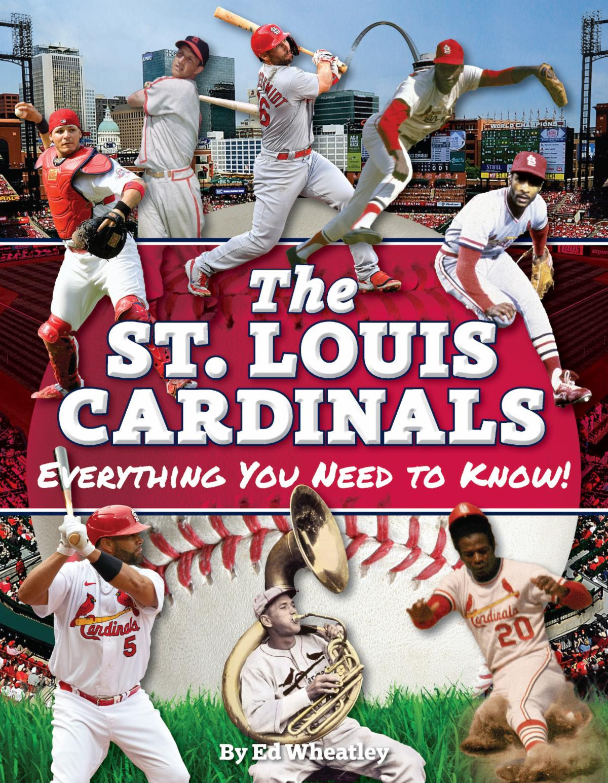 Baseball Historian Ed Wheatley Releases Book on STL Cardinals – Pop Life STL