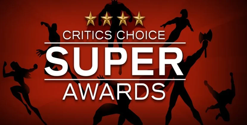 Winners Announced for Critics Choice Association’s  Annual Super Awards